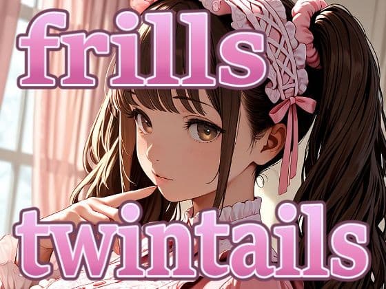 ピンクなフリルドレスのツインテール娘と汗だくセックス